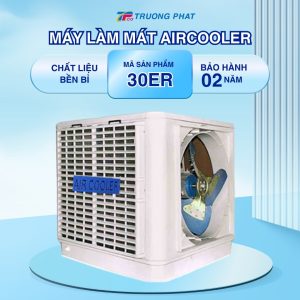 Máy Làm Mát Công Nghiệp Aircooler 30ER