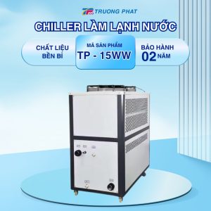 Chiller Làm Lạnh Nước Dạng Hộp TP-15WW