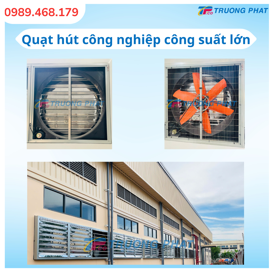 Quạt Hút Công Nghiệp Công Suất Lớn