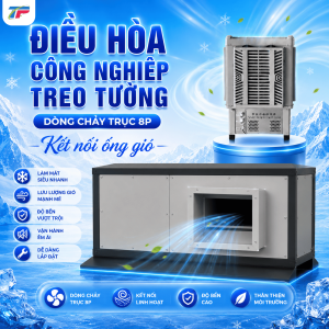 Điều hòa công nghiệp treo tường kết nối ống gió