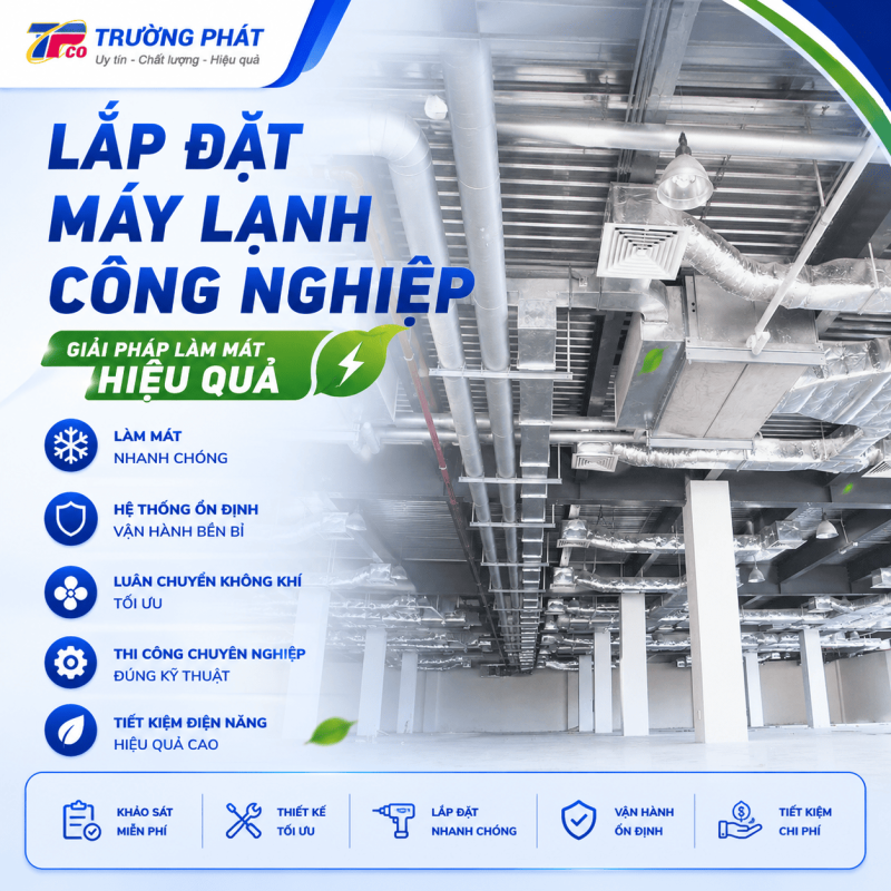 Danh Mục Lắp Đặt Máy Lạnh Công Nghiệp