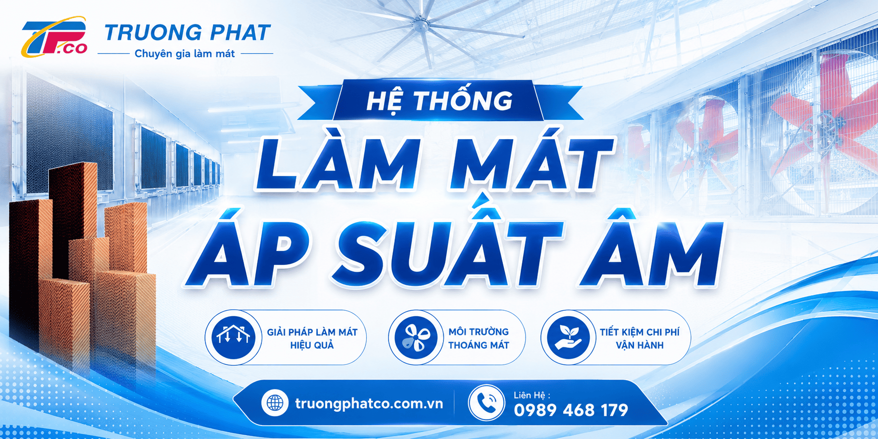 Hệ thống làm mát áp suất âm Trường Phát