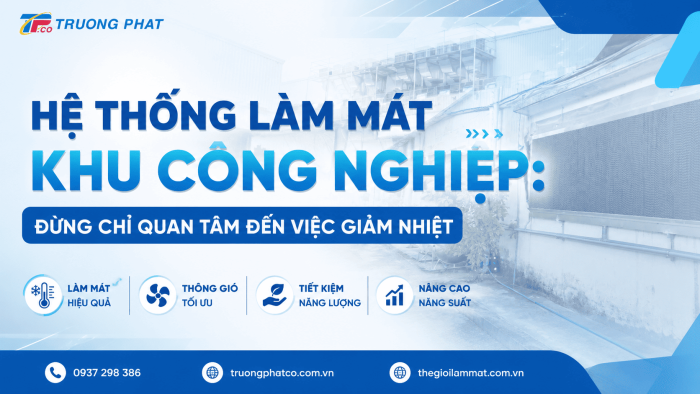 Hệ thống làm mát khu công nghiệp