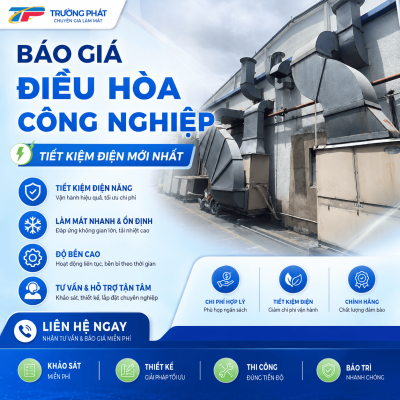 Báo Giá Điều Hòa Công Nghiệp Tiết Kiệm Điện Mới Nhất