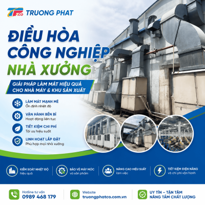 Điều Hòa Công Nghiệp Nhà Xưởng Khu Công Nghiệp