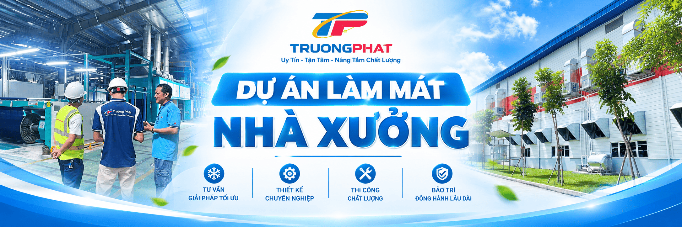 Dự Án Làm Mát Nhà Xưởng Trường Phát