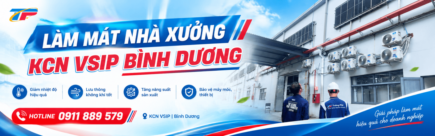 Giải Pháp Làm Mát Nhà Xưởng KCN VSIP Bình Dương
