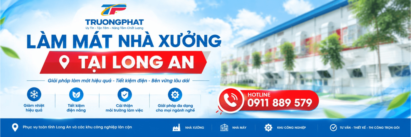 Làm Mát Nhà Xưởng Tại Long An