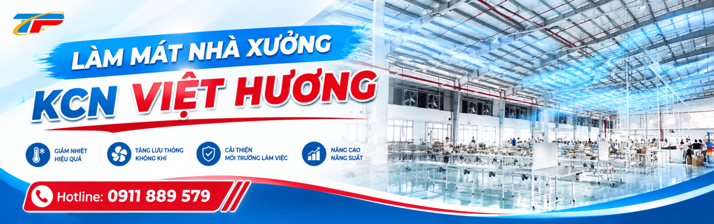 Giải Pháp Làm Mát Nhà Xưởng KCN Việt Hương