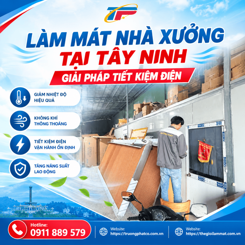 Làm Mát Nhà Xưởng Tại Tây Ninh – Giải Pháp Tiết Kiệm Điện