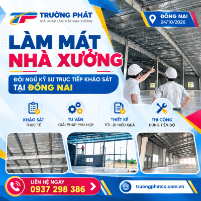 Làm Mát Nhà Xưởng - Khảo Sát Trực Tiếp Tại Đồng Nai